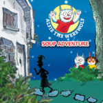 Dolfje Weerwolfje Soup Adventure